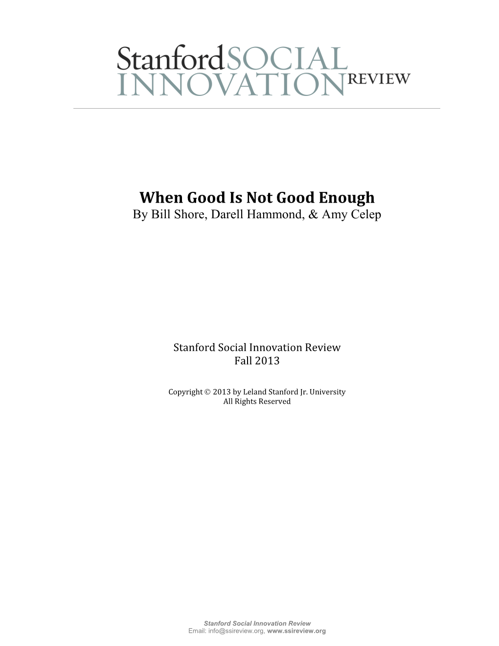 When Good Is Not Good Enough by Bill Shore, Darell Hammond, & Amy Celep