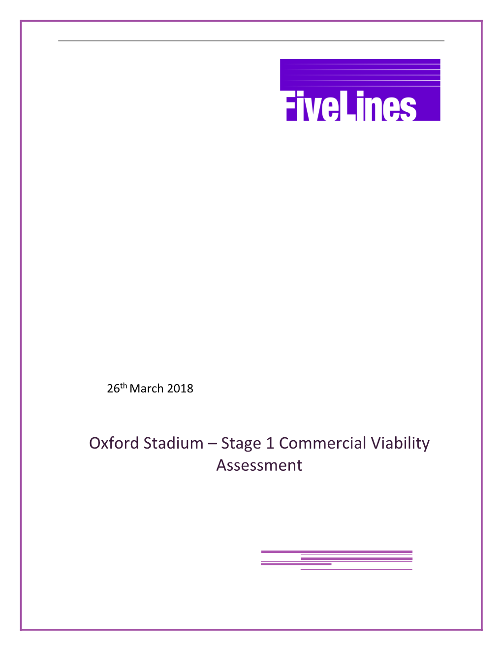 Oxford Stadium – Stage 1 Commercial Viability Assessment