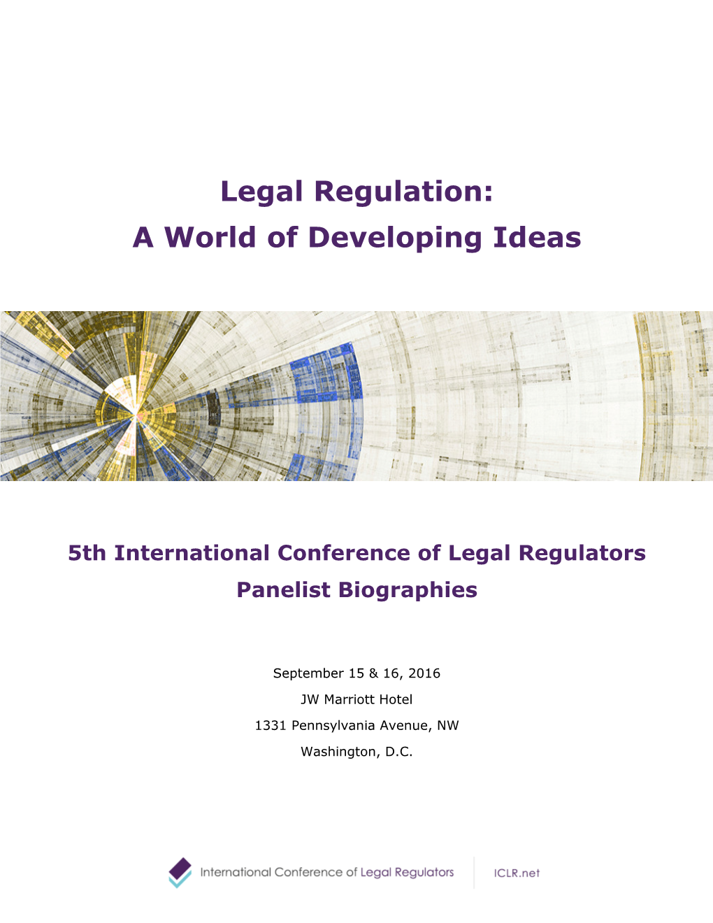 Legal Regulation: a World of Developing Ideas