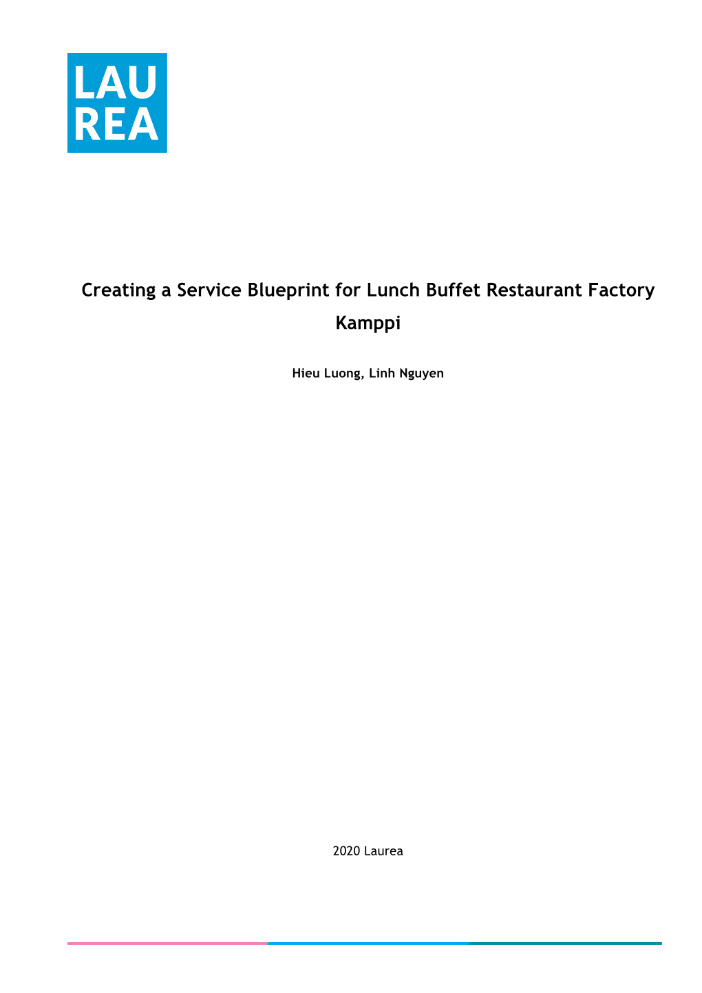 Creating a Service Blueprint for Lunch Buffet Restaurant Factory Kamppi