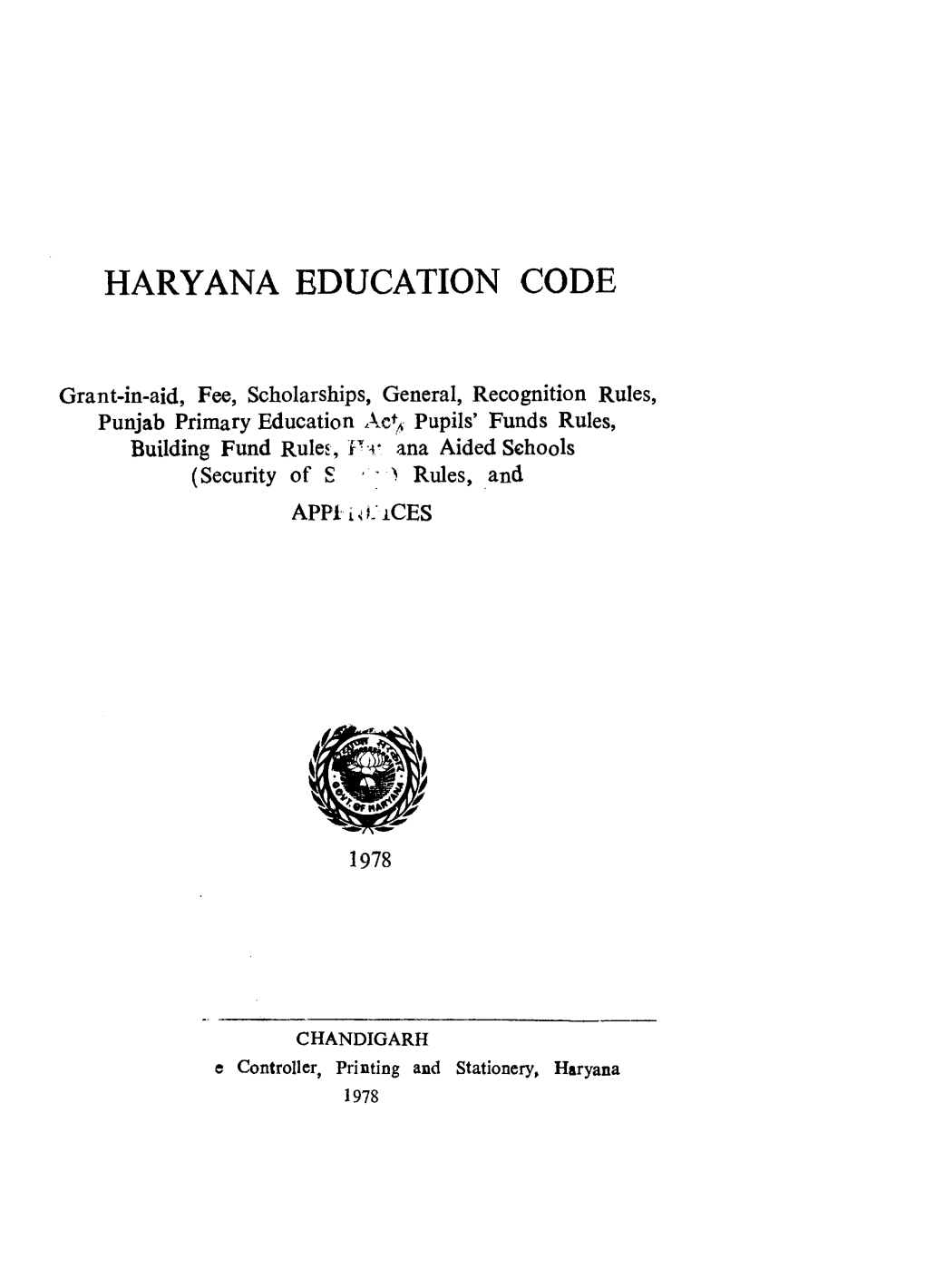 HARYANA EDUCATION CODE 1978 DIRECTOR of PUBLIC INSTRUCTION-VB CSL-IO035000.Pdf