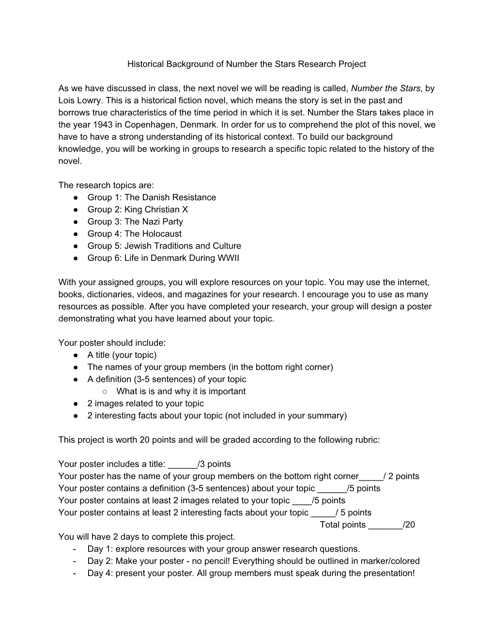 Historical Background of Number the Stars Research Project As We Have Discussed in Class, the Next Novel We Will Be Reading Is