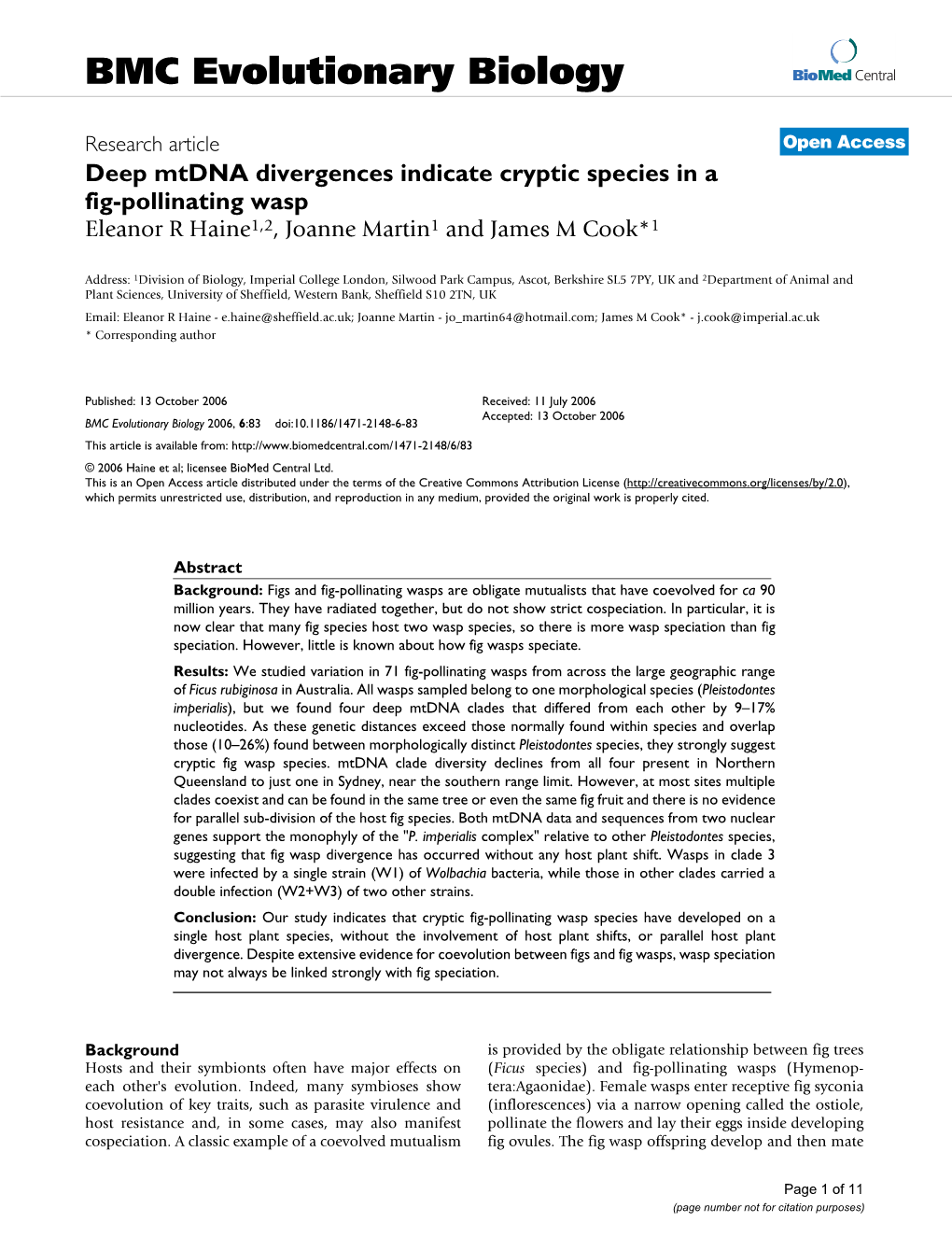 Deep Mtdna Divergences Indicate Cryptic Species in a Fig-Pollinating Wasp Eleanor R Haine1,2, Joanne Martin1 and James M Cook*1