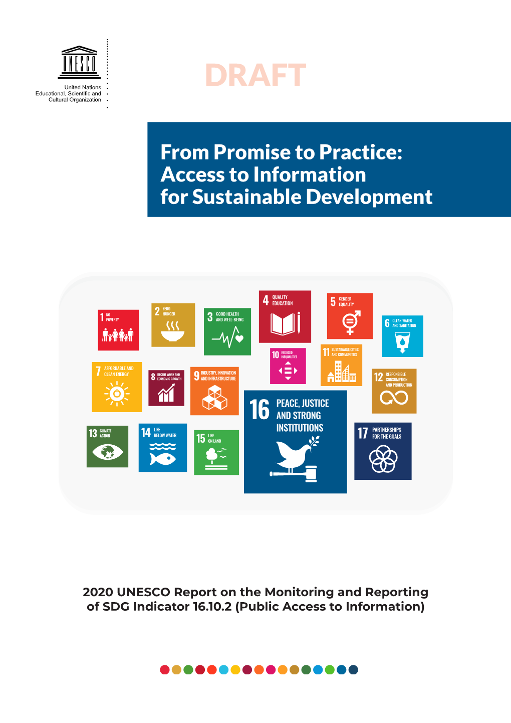 From Promise to Practice: Access to Information for Sustainable Development