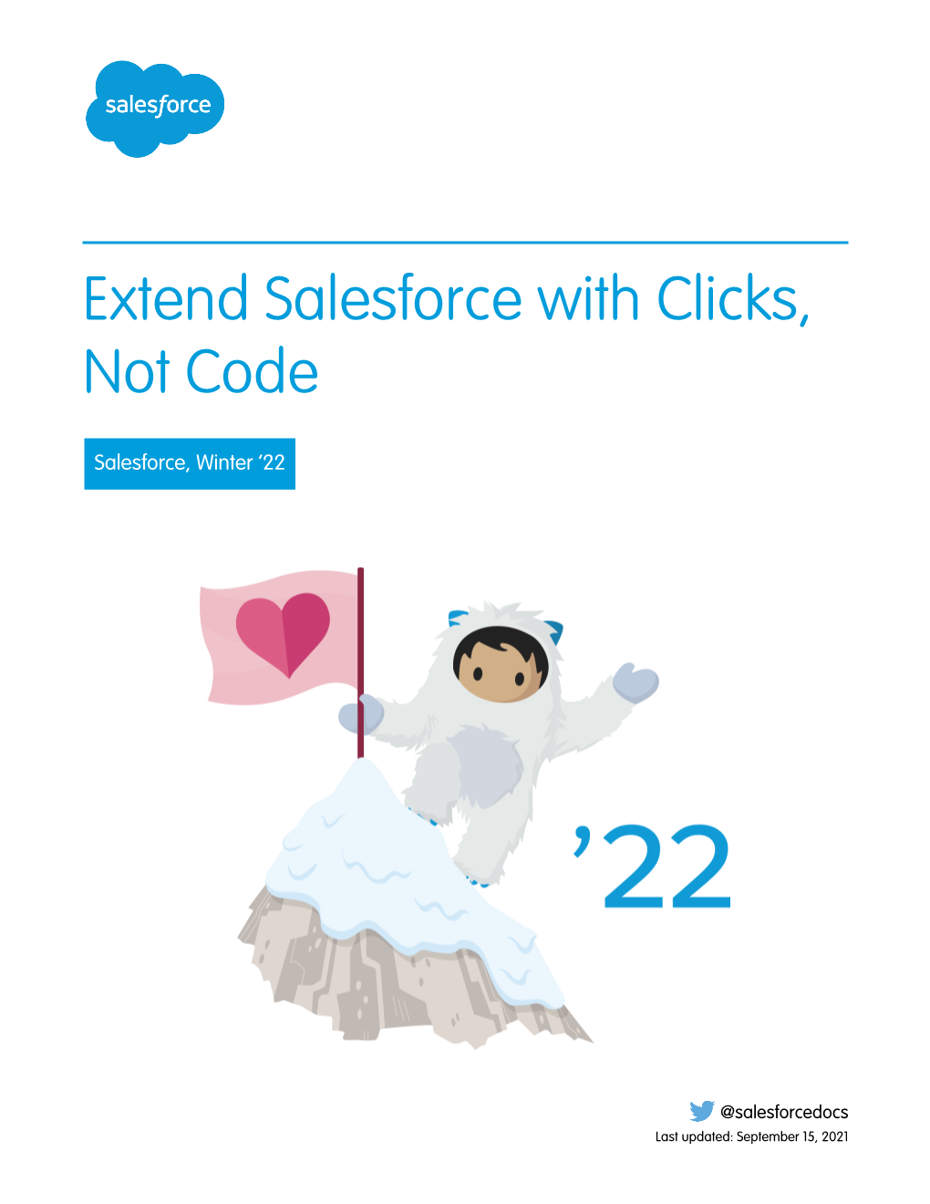 Extend Salesforce with Clicks, Not Code