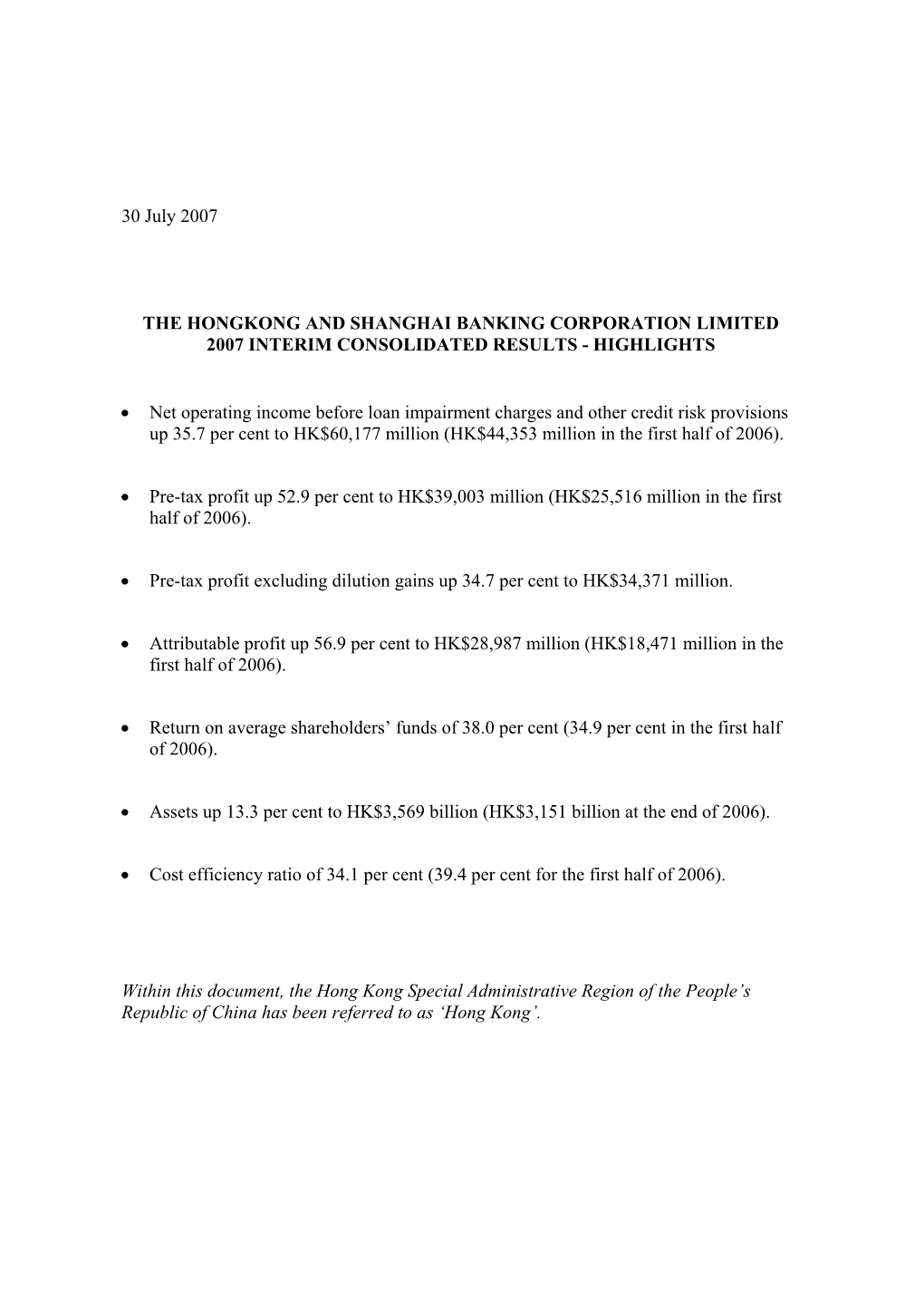 The Hongkong and Shanghai Banking Corporation Limited 2007 Interim Consolidated Results - Highlights