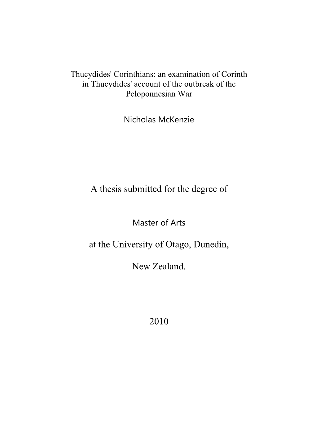 A Thesis Submitted for the Degree of at the University of Otago, Dunedin