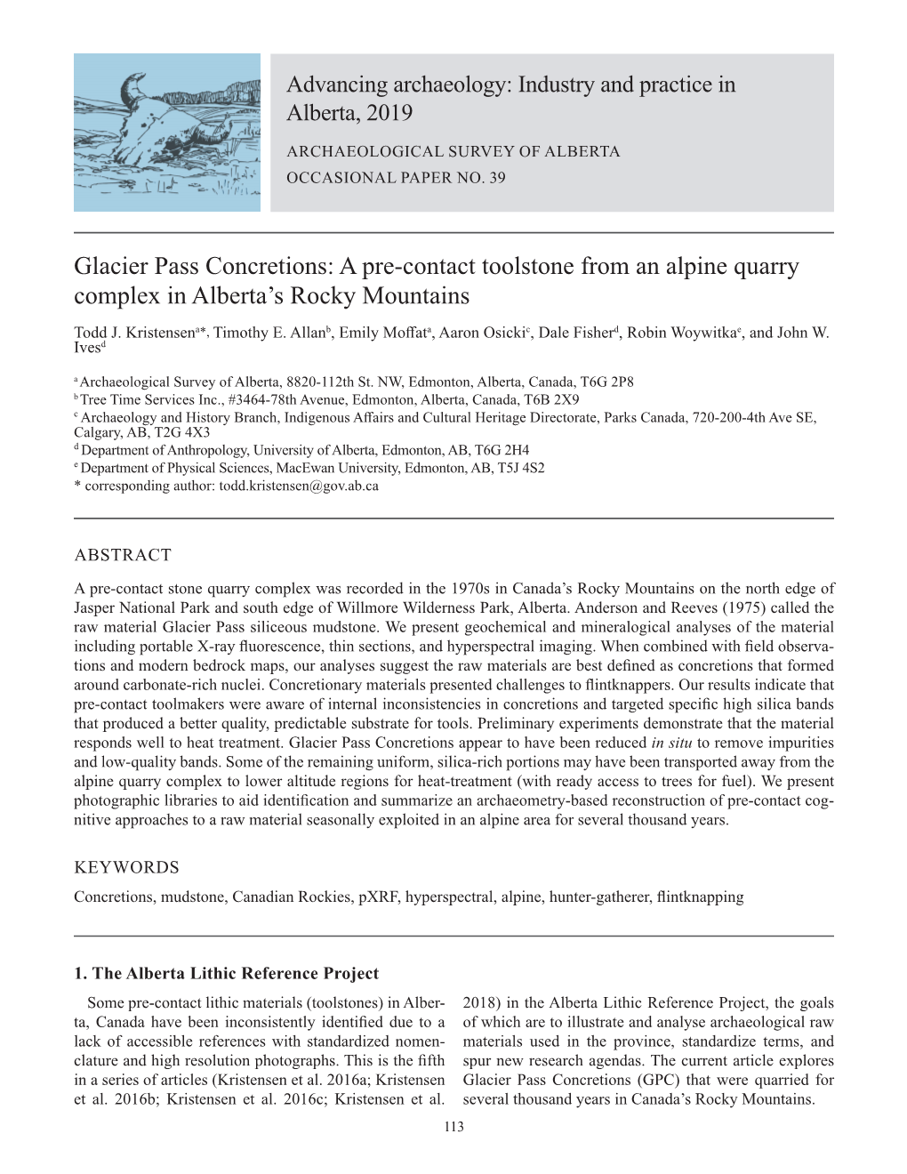 Glacier Pass Concretions: a Pre-Contact Toolstone from an Alpine Quarry Complex in Alberta’S Rocky Mountains Todd J