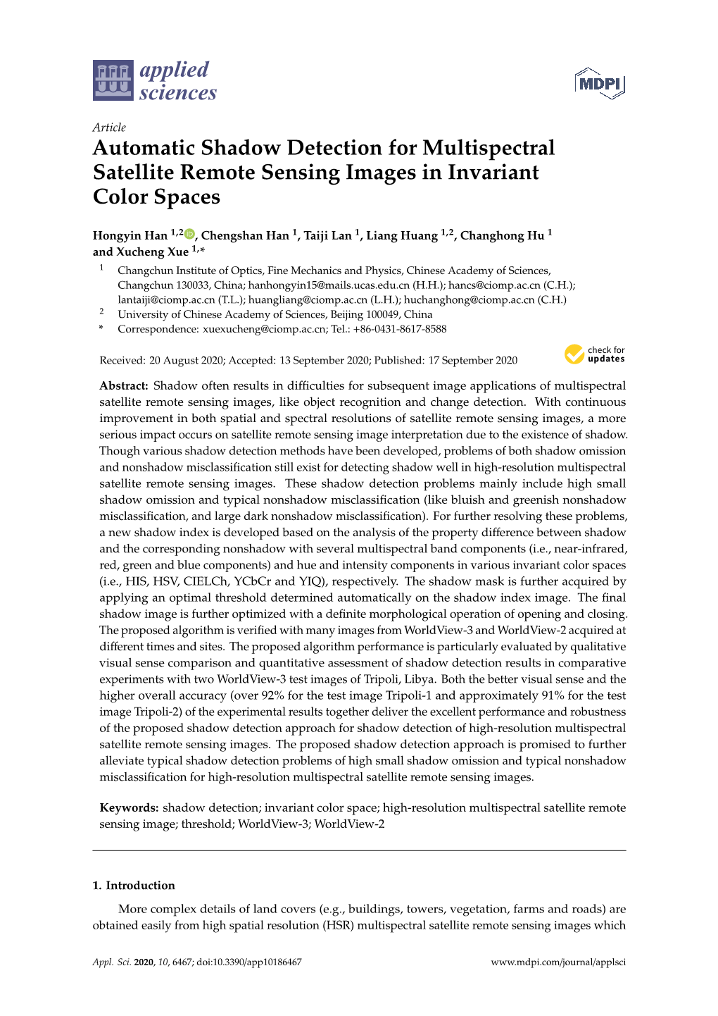 Automatic Shadow Detection for Multispectral Satellite Remote Sensing Images in Invariant Color Spaces