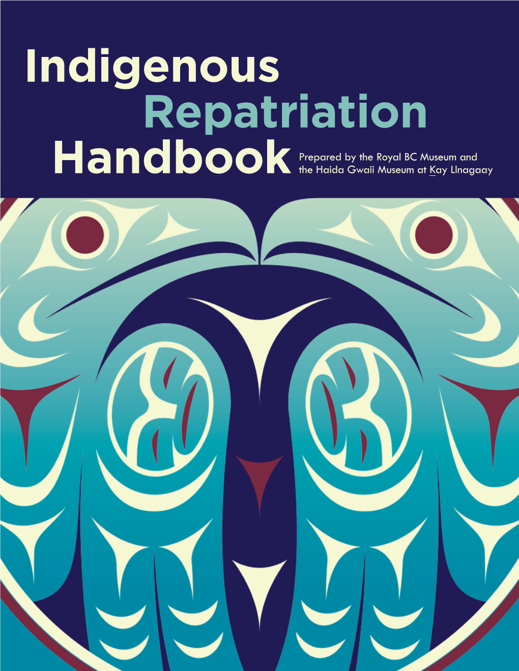 Indigenous Repatriation Handbook