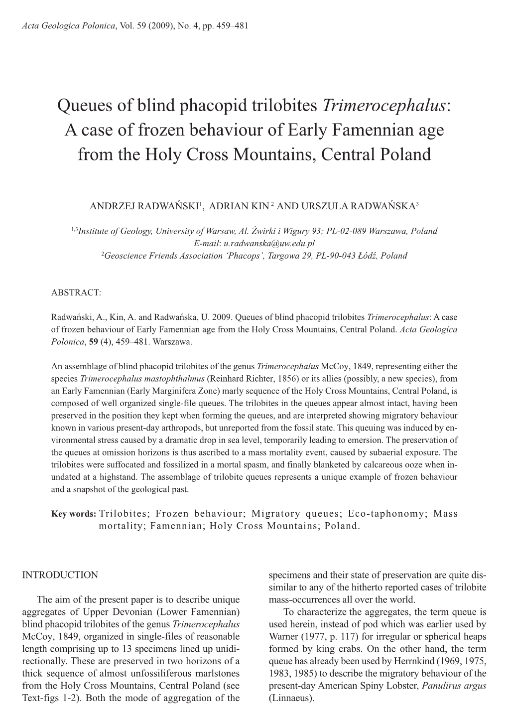 Queues of Blind Phacopid Trilobites Trimerocephalus : a Case of Frozen Behaviour of Early Famennian Age from the Holy Cross Mountains, Central Poland