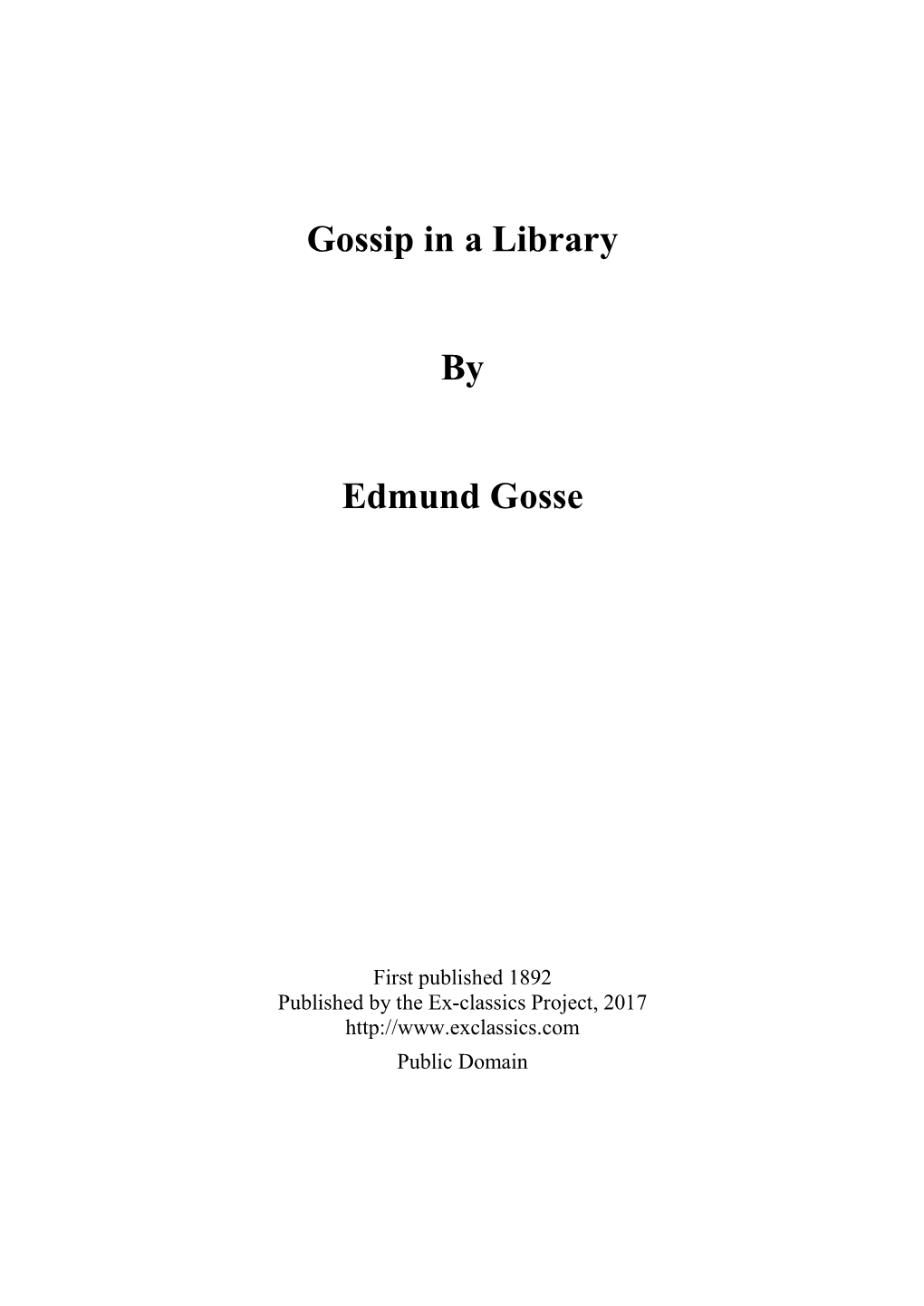 Gossip in a Library by Edmund Gosse