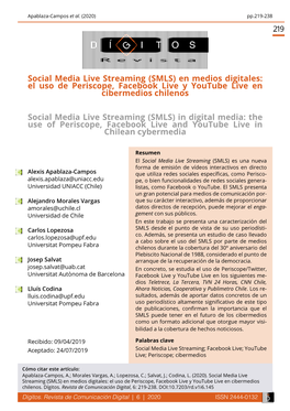 Dígitos. Revista De Comunicación Digital | 6 | 2020 ISSN 2444-0132 Social Media Live Streaming (SMLS) En Medios Digitales: El Uso De Periscope, Facebook Live
