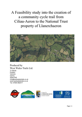 A Feasibility Study Into the Creation of a Community Cycle Trail from Ciliau-Aeron to the National Trust Property of Llanerchaeron