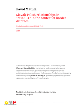 Pavol Matula Slovak-Polish Relationships in 1938-1947 in the Context of Border Disputes