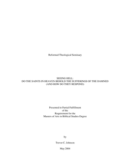 Seeing Hell: Do the Saints in Heaven Behold the Sufferings of the Damned (And How Do They Respond)