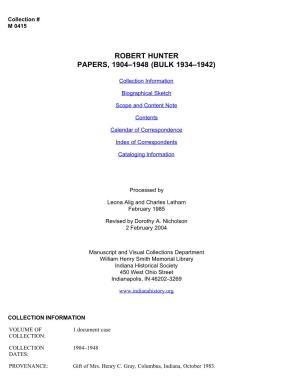Robert Hunter Papers, 1904–1948 (Bulk 1934–1942)
