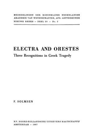 ELECTRA and ORESTES. Three Recognitions in Greek Tragedy