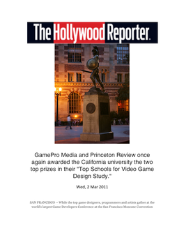 Gamepro Media and Princeton Review Once Again Awarded the California University the Two Top Prizes in Their "Top Schools for Video Game Design Study."