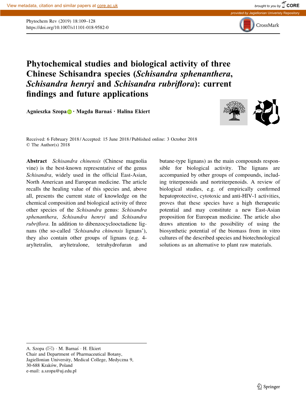 Phytochemical Studies and Biological Activity of Three Chinese