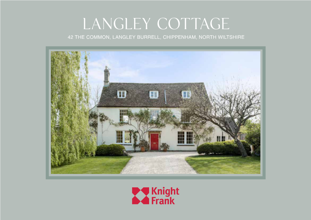 Langley Cottage 42 the Common, Langley Burrell, Chippenham, North Wiltshire Langley Cottage