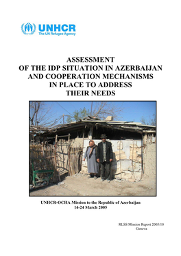 Assessment of the Idp Situation in Azerbaijan and Cooperation Mechanisms in Place to Address Their Needs
