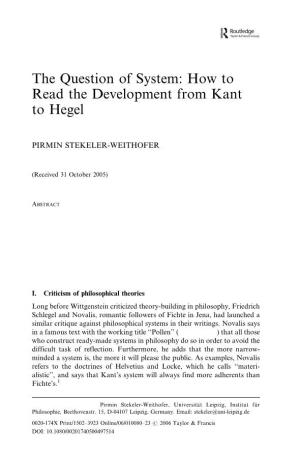 How to Read the Development from Kant to Hegel