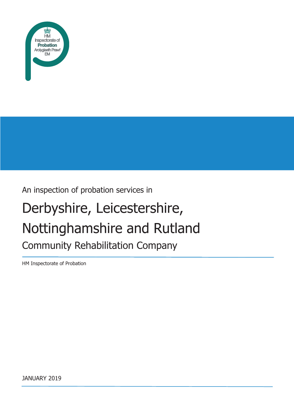 Derbyshire, Leicestershire, Nottinghamshire and Rutland Community Rehabilitation Company