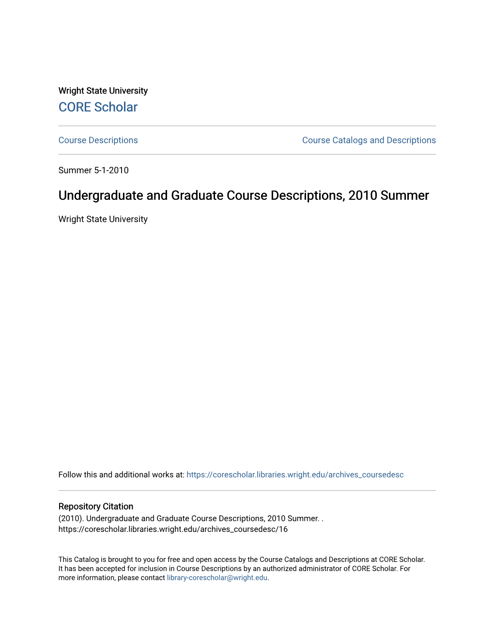 Undergraduate and Graduate Course Descriptions, 2010 Summer