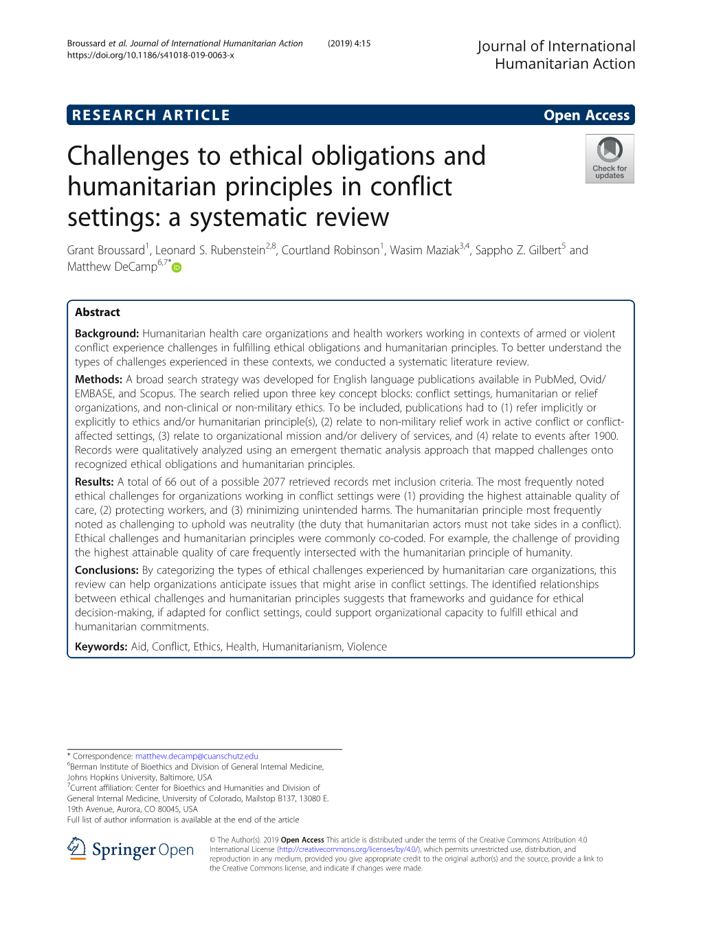 Challenges to Ethical Obligations and Humanitarian Principles in Conflict Settings: a Systematic Review Grant Broussard1, Leonard S