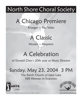 North Shore Choral Society a Chicago Premiere a Classic a Celebration