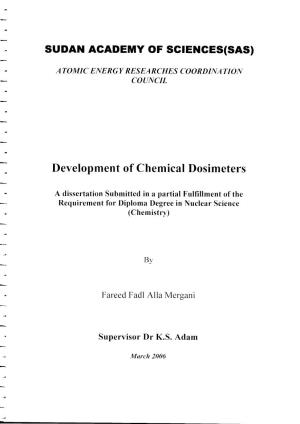 Development of Chemical Dosimeters Development Of
