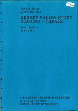 KENNET VALLEY STUDY • READING - THEALE F I N a L Re P Or T • J U N E 19 8 7
