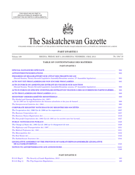 THE SASKATCHEWAN GAZETTE, May 3, 2013 981 (REGULATIONS)/CE NUMÉRO NE CONTIENT PAS DE PARTIE III (RÈGLEMENTS)