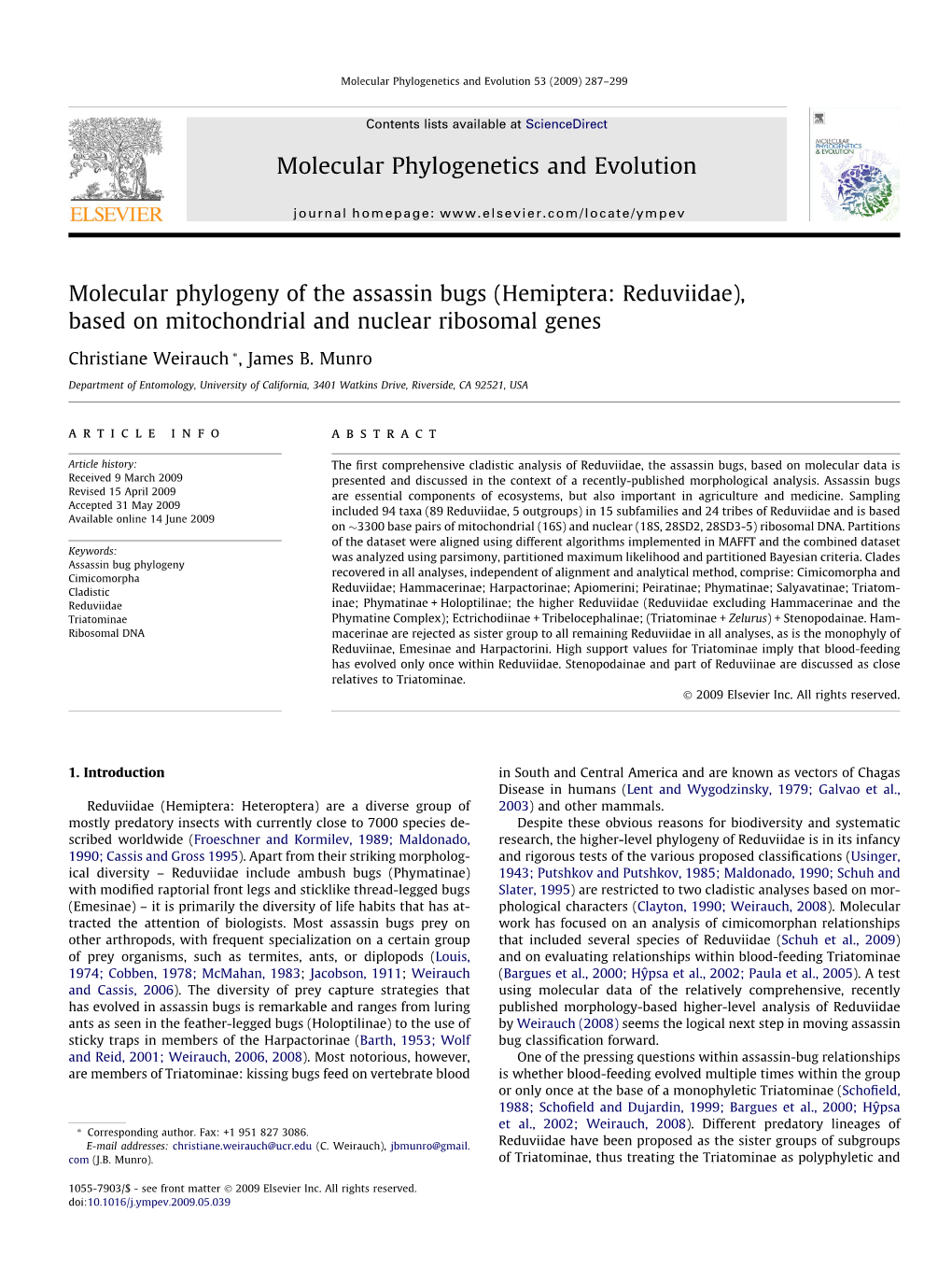 Molecular Phylogeny of the Assassin Bugs (Hemiptera: Reduviidae), Based on Mitochondrial and Nuclear Ribosomal Genes