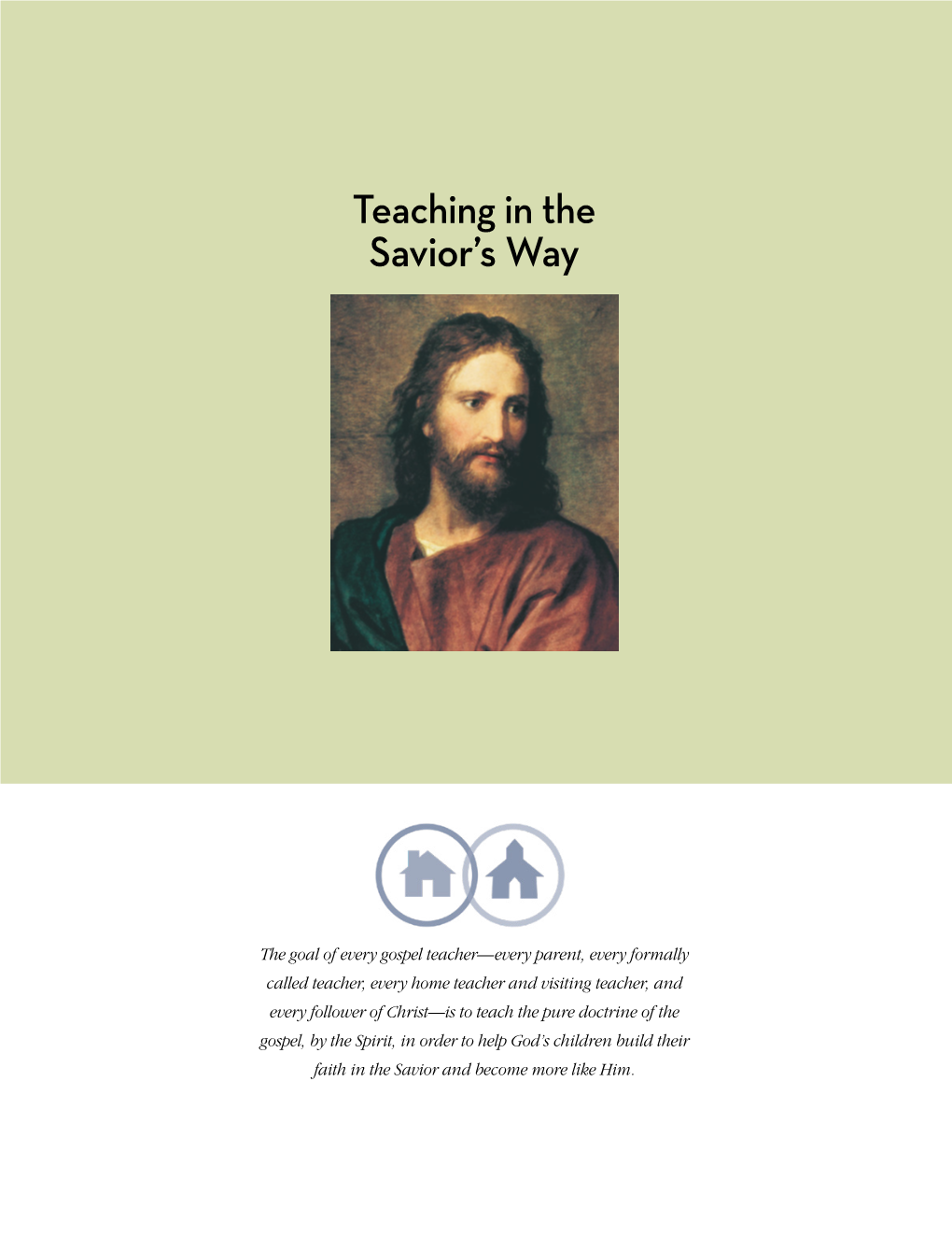 Teaching in the Savior’S Way