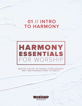 Welcome to Harmony Essentials for Worship!