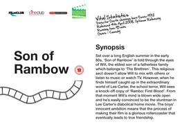 Son of Rambow’ Is Told Through the Eyes of Will, the Eldest Son of a Fatherless Family Which Belongs to ‘The Brethren’