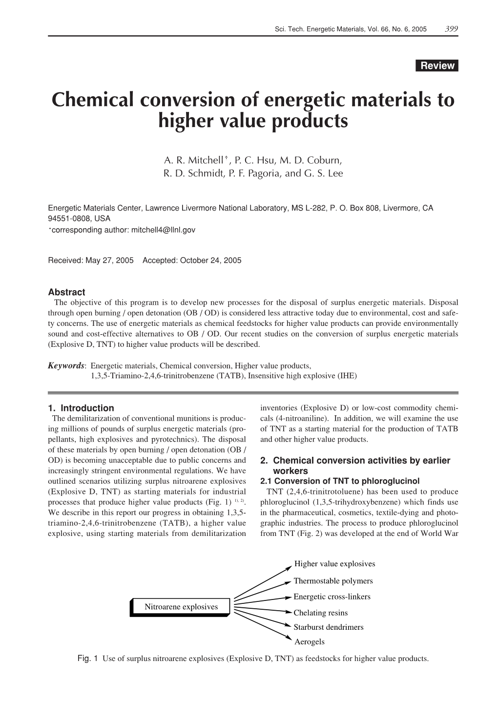 Chemical Conversion of Energetic Materials to Higher Value Products