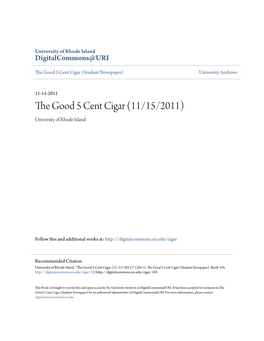 The Good 5 Cent Cigar (11/15/2011) University of Rhode Island