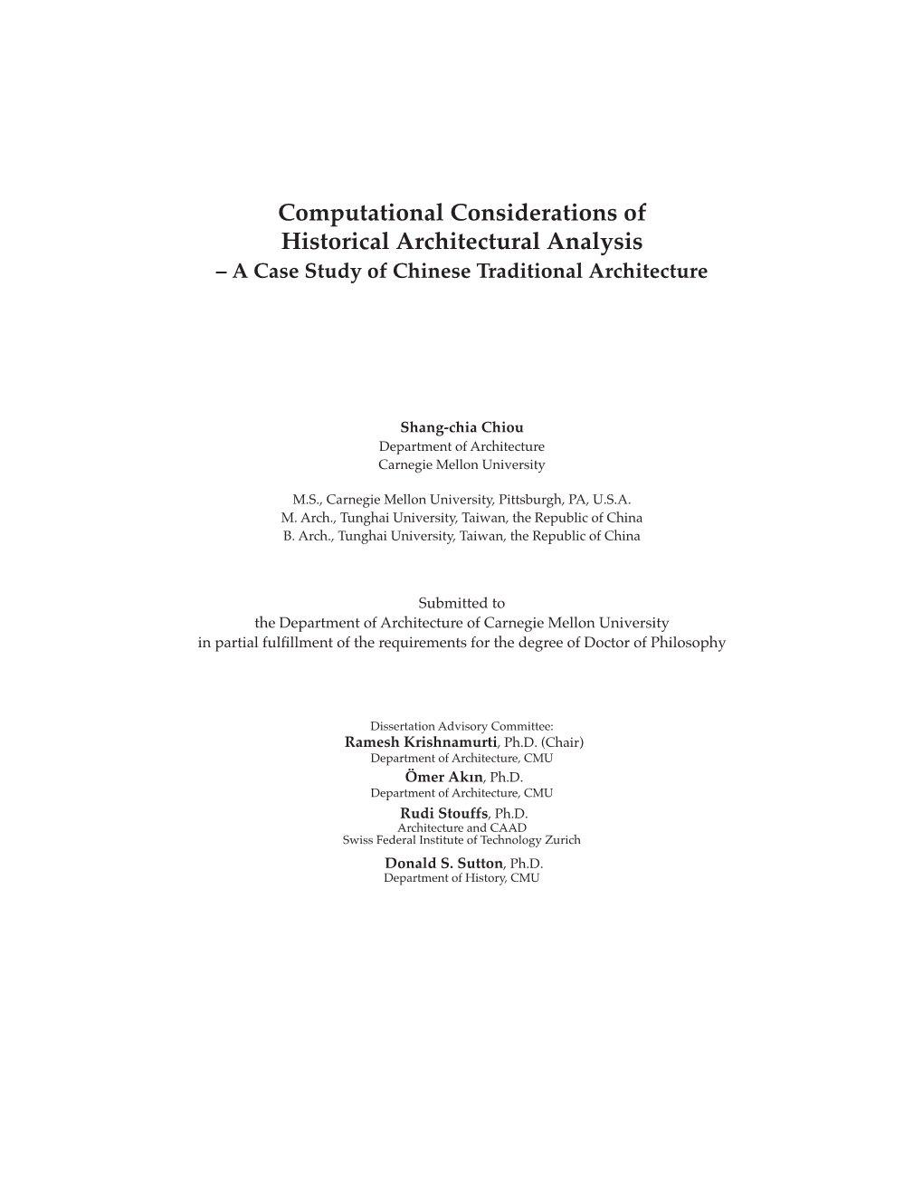 Computational Considerations of Historical Architectural Analysis – a Case Study of Chinese Traditional Architecture