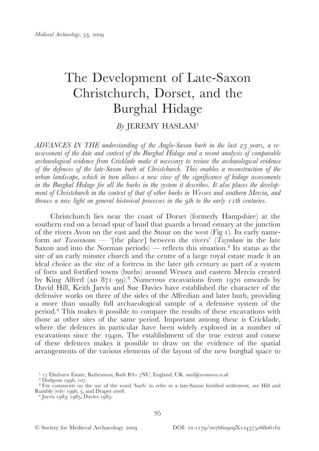 The Development of Late-Saxon Christchurch, Dorset, and the Burghal Hidage by JEREMY HASLAM1