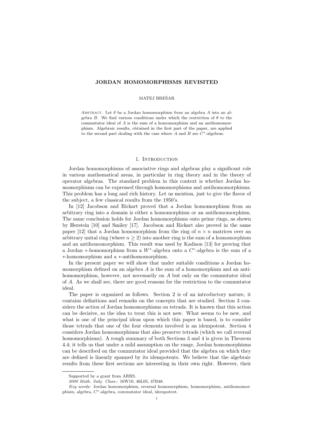 JORDAN HOMOMORPHISMS REVISITED 1. Introduction Jordan