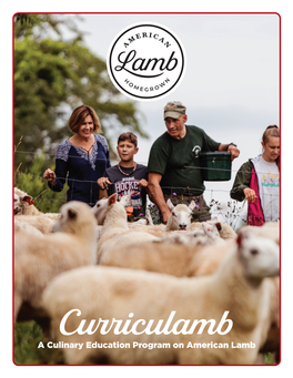 A Culinary Education Program on American Lamb Curriculamb a Culinary Education Program on American Lamb