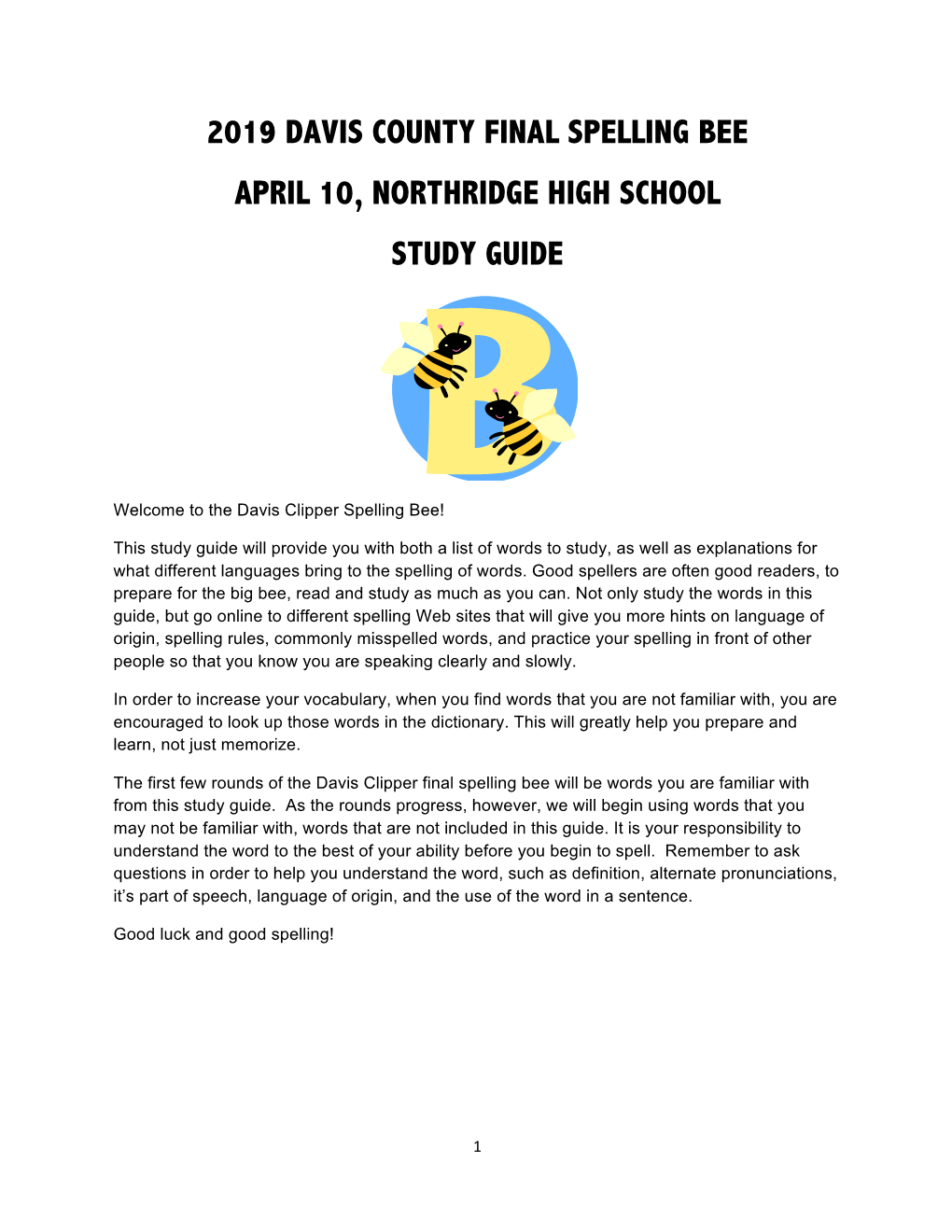 2019 Davis County Final Spelling Bee April 10, Northridge High School Study Guide