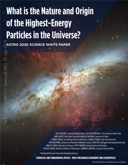 What Is the Nature and Origin of the Highest-Energy Particles in the Universe? ASTRO 2020 SCIENCE WHITE PAPER Arxiv:1903.04063V2 [Astro-Ph.HE] 23 Apr 2019 W