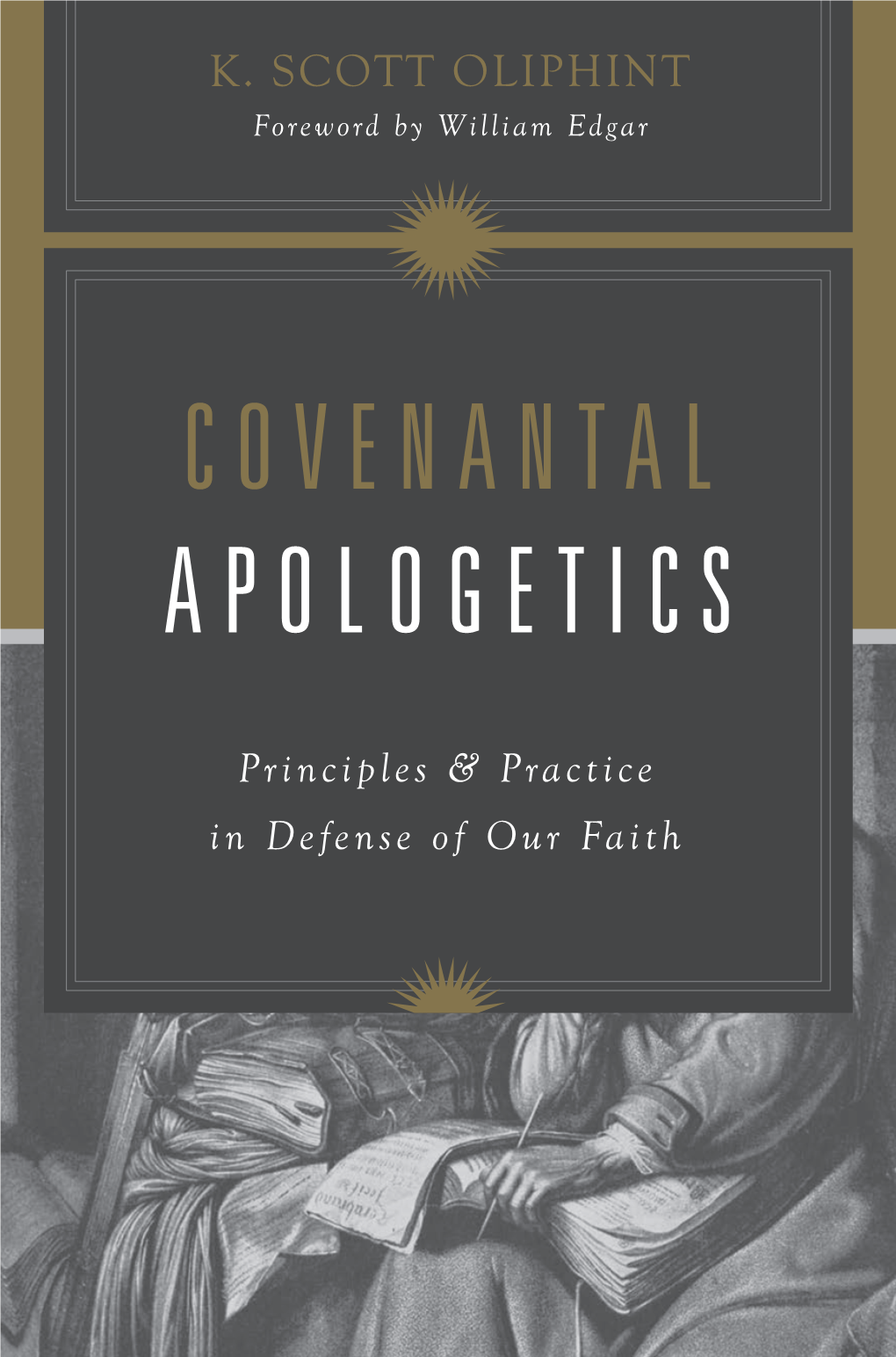 Covenantal Apologetics