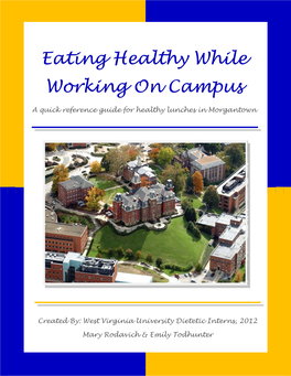 Eating Healthy While Working on Campus