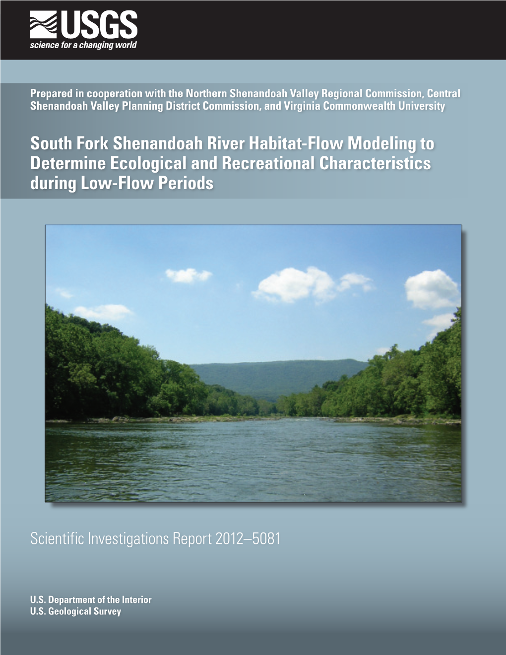 South Fork Shenandoah River Habitat-Flow Modeling to Determine ...