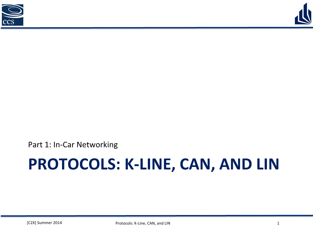 Protocols: K-‐Line, Can, And